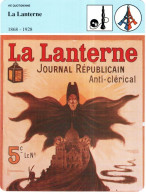 Fiches Illustrée  Affiche Du Journal Républicain Anti Clérical * La Lanterne  De 1868 à 1928 - Plakate