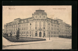 AK Bayreuth, Königliches Justizgebäude Mit Strasse Und Anlagen  - Bayreuth