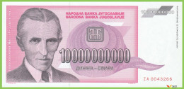 Voyo  YUGOSLAVIA 10000000000  Dinara 1993 P127r B460az ZA00 UNC Replacement - Jugoslawien