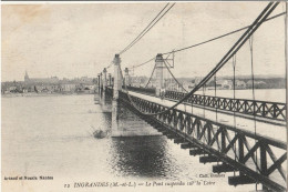 INGRANDES  Le Pont Suspendu Sur La Loire - Andere & Zonder Classificatie