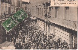 FR66 PERPIGNAN - Brun 916 - Manifestation Viticole 1907 - Place Laborie - Animée - Belle - Events