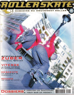 ROLLERSKATE Le Magazine Du Mouvement Roller #4 Novembre - Décembre 2003 . - Deportes