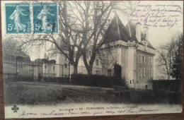 Cpa 24 Dordogne, TERRASSON, Le Château De Fraisse, éd Trèfle Collas,  écrite En 1912 - Terrasson-la-Villedieu