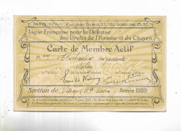 70 - Carte De Membre Actif De La Ligue Française Pour La Défense Des Droits De L' Homme Et Du Citoyen - MOLAY - 1939 - Tarjetas De Membresía