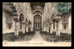 02 - LA CAPELLE - INTERIEUR DE L'EGLISE - Otros & Sin Clasificación