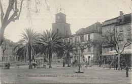 X123644 VAR TOULON OLLIOULES PLACE DE L' EGLISE - Ollioules