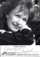 CPA Schauspielerin Brigitte Grothum, Portrait, Autogramm - Schauspieler