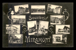 47 - MIRAMONT - SOUVENIR MULTIVUES - Sonstige & Ohne Zuordnung