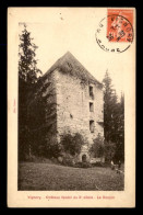 52 - VIGNORY - CHATEAU FEODAL DU XE SIECLE - LE DONJON - Vignory