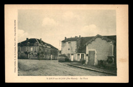 52 - ST-LOUP-D'AUJON - LA PLACE - Otros & Sin Clasificación