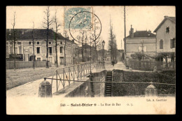 52 - SAINT-DIZIER - LA RUE DE BAR - Saint Dizier