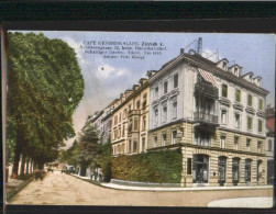 10580155 Zuerich Zuerich Cafe Gessner Allee Ungelaufen Ca. 1910 Zuerich - Otros & Sin Clasificación