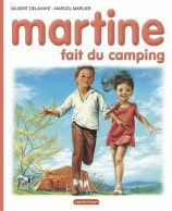 Martine Numéro 9 : Martine Fait Du Camping - Autres & Non Classés