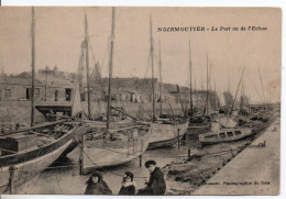 Carte Postale Ancienne Noirmoutier - Le Port Vu De L'Ecluse - Bateaux - Noirmoutier