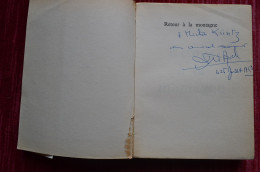Signed Frison Roche Dédicace Retour à La Montagne 1957 Mountaineering Escalade Alpinisme - Libros Autografiados