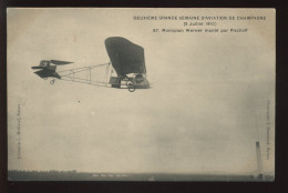 AVIATION - 2EME GRANDE SEMAINE D'AVIATION DE CHAMPAGNE 8 JUILLET 1910 - N°87 - MONOPLAN WERNER MONTE PAR PISCHOFF - ....-1914: Voorlopers