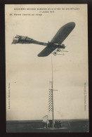 AVIATION - 2EME GRANDE SEMAINE D'AVIATION DE CHAMPAGNE 7 JUILLET 1910 - N°68 - MARCEL HANRIOT AU VIRAGE - ....-1914: Precursores