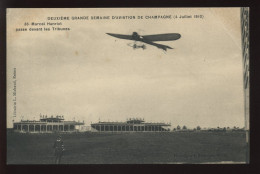 AVIATION - 2EME GRANDE SEMAINE D'AVIATION DE CHAMPAGNE 4 JUILLET 1910 - N°36 - MARCEL HANRIOT PASSE DEVANT LES TRIBUNES - ....-1914: Vorläufer