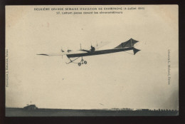 AVIATION - 2EME GRANDE SEMAINE D'AVIATION DE CHAMPAGNE 4 JUILLET 1910 - N°27 - LATHAM PASSE DEVANT LES CHRONOMETREURS - ....-1914: Voorlopers