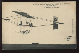AVIATION - 2EME GRANDE SEMAINE D'AVIATION DE CHAMPAGNE 4 JUILLET 1910 - N°22 - MARTINET EN PLEIN VOL - ....-1914: Précurseurs