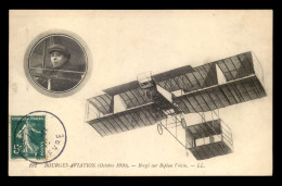 AVIATION - BOURGES AVIATION OCTOBRE 1910 - BREGI SUR BIPLAN VOISN - ....-1914: Précurseurs