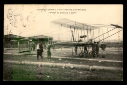 AVIATION - GRANDE SEMAINE D'AVIATION DE CHAMPAGNE - FARMAN SE PREPARE A PARTIR - ....-1914: Voorlopers