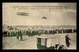 AVIATION - GRANDE SEMAINE D'AVIATION DE CHAMPAGNE 22-29 AOUT 1909 - BIPLAN WRIGHT ET MONOPLAN ANTOINETTE EN VOL - ....-1914: Precursores