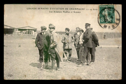 AVIATION - GRANDE SEMAINE D'AVIATION DE CHAMPAGNE 22-29 AOUT 1909 - LES AVIATEURS PAULHAN ET SOMMER - ....-1914: Précurseurs