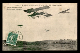 AVIATION - 2EME GRANDE SEMAINE D'AVIATION DE CHAMPAGNE - REIMS - LES AEROPLANES EN COURSE BIPLAN CONTRE MONOPLAN - ....-1914: Voorlopers