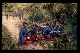 GUERRE 14/18 - ILLUSTRATEURS - LA MITRAILLEUSE - War 1914-18