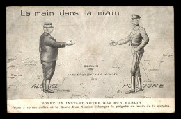 GUERRE 14/18 - ILLUSTRATEURS - LA MAIN DANS LA MAIN - JOFFRE ET LE GRAND DUC NICOLAS - War 1914-18