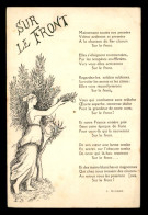 GUERRE 14/18 - ILLUSTRATEURS - SUR LE FRONT - TEXTE DE L. DUNAND - Weltkrieg 1914-18