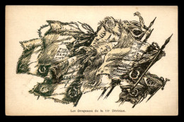 GUERRE 14/18 - ILLUSTRATEURS - LES DRAPEAUX DE LA 11E DIVISION - Weltkrieg 1914-18