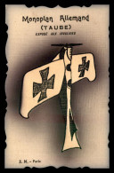GUERRE 14/18 - ILLUSTRATEURS - MONOPLAN ALLEMAND TAUBE - CARTE TOILEE - Weltkrieg 1914-18