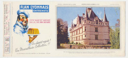 Buvard 23.1 X 10.4 FLAN LYONNAIS Série B N° 16 Châteaux De La Loire Château D'Azay Le Rideau - Sucreries & Gâteaux