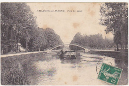51 - CHALONS-sur-MARNE -  1912 - Pont Du Canal  (Péniche) - Châlons-sur-Marne