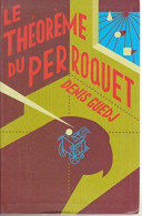 Le Théorème Du Perroquet - Autres & Non Classés