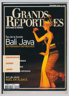 Magazine Revue GRANDS REPORTAGES Explorer Le Monde N° 250 Novembre 2002 Iles  De La Sonde Bali Java  Madagascar  Quebec* - Informations Générales