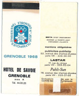 Pochette Pour Allumettes HOTEL De SAVOIE   Xèmes Jeux Olympiques D'Hiver De GRENOBLE 1968 Olympic Games 68 - Zündholzschachteln