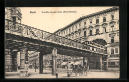AK Berlin-Schöneberg, Durchbrochenes Haus, Bülowstrasse, Berlin-Schöneberg  - U-Bahnen