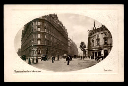 ROYAUME-UNI - ANGLETERRE - LONDON - NORTHUMBERLAND AVENUE - Other & Unclassified