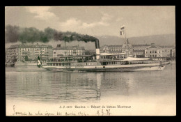 SUISSE - GENEVE - DEPART DU BATEAU A ROUES "MONTREUX" - Andere & Zonder Classificatie