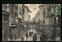CPA Le Puy, Les Fetes Du Concours Musical 1909-La Rue St-Jacques  - Sonstige & Ohne Zuordnung