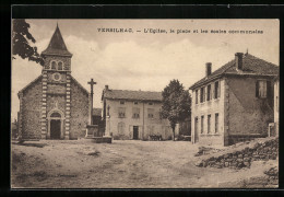 CPA Versilhac, L`Eglise, La Place Et Les ècoles Communales  - Sonstige & Ohne Zuordnung