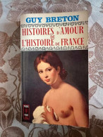 HISTOIRES D'AMOUR DE L'HISTOIRE DE FRANCE Tome X - Andere & Zonder Classificatie