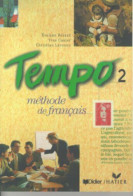 Tempo 2 : Méthode De Français (Livre De L'élève) - Andere & Zonder Classificatie