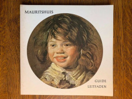 Mauritshuis Magdi Toth Ubbens La Haye Den Haag - Andere & Zonder Classificatie