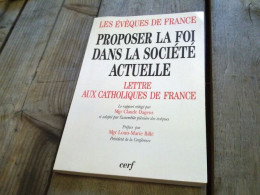 Le évêques De France Proposer La Foi Dans La Société Actuelle - Andere & Zonder Classificatie