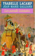 Les Paradis Lointains - Andere & Zonder Classificatie