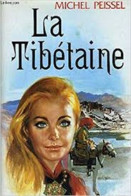 La Tibétaine - Andere & Zonder Classificatie